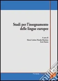 Studi per l‘insegnamento delle lingue europee. Atti delle Giornate di studio (Firenze, maggio 2003) A Buon Prezzo