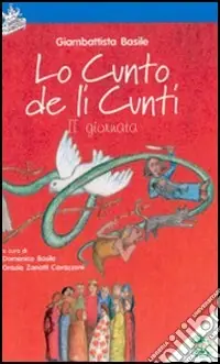 Offerta Lampo Lo cunto de li cunti. 2ª giornata. Ediz. illustrata. Con CD Audio