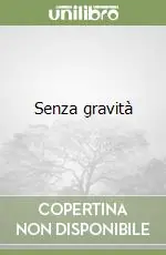 Senza gravità Offerta Lampo