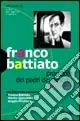 Franco Battiato. Pronipote dei padri del deserto Offerta Speciale