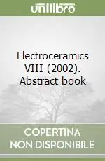 Miglior Prezzo Electroceramics VIII (2002). Abstract book