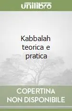 Kabbalah teorica e pratica Direttamente Dal Produttore