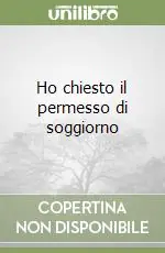 Ho chiesto il permesso di soggiorno Popolare