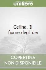 Offerta Lampo Cellina. Il fiume degli dei