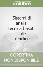 Spedito Oggi Sistemi di analisi tecnica basati sulle trendline