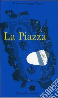 La piazza dove i sogni non pagano l‘affitto Affare