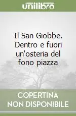 Il San Giobbe. Dentro e fuori un‘osteria del fono piazza Bestseller