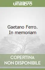 Pagamento Sicuro Gaetano Ferro. In memoriam