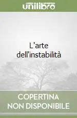 Consegna Rapida L‘arte dell‘instabilità