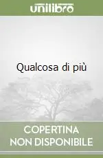 Qualcosa di più Solo Oggi