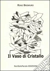 Il vaso di cristallo Promozione Esclusiva