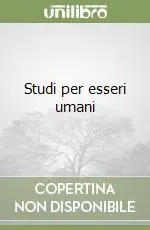 Studi per esseri umani Saldi