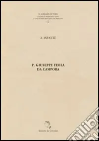 Occasione Imperdibile Padre Giuseppe Feola da Campora
