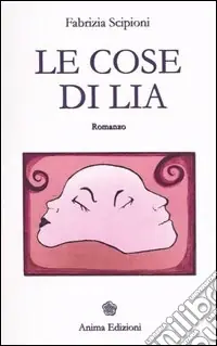 Le cose di Lia Sconto