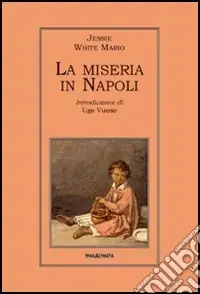 Must-Have La miseria in Napoli