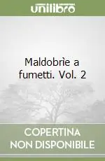 Bestseller Maldobrìe a fumetti. Vol. 2