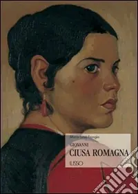 Giovanni Ciusa Romagna Ultima Occasione