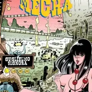 Crazy Mecha. Vol. 1 Economico