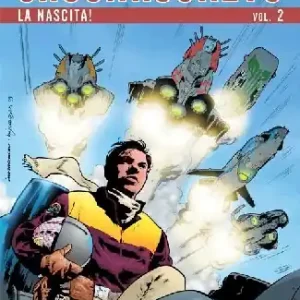 Shock Rockets. Vol. 2 La nascita! Esclusivo