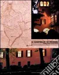 Promo Stagionale Il Castello di Piobesi. Cronache di un restauro