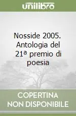 Nosside 2005. Antologia del 21ª premio di poesia Vendita Finale