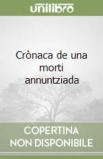 Offerta Limitata Crònaca de una morti annuntziada