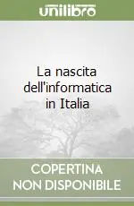 La nascita dell‘informatica in Italia Spedizione Espresso