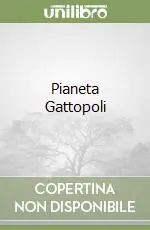 Ultima Occasione Pianeta Gattopoli
