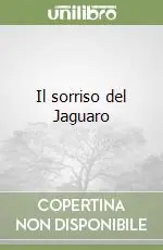 Il sorriso del Jaguaro Offerta Speciale