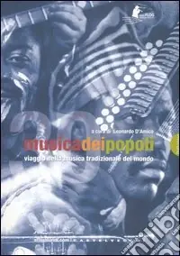 Promozione Musica dei popoli. Viaggio nella musica tradizionale del mondo. Con DVD-ROM
