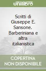 Scritti di Giuseppe E. Sansone. Barberiniana e altra italianistica Spedizione Espresso