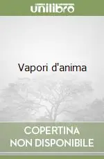 Saldi Vapori d‘anima