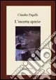 Spedito Oggi L‘incerta specie