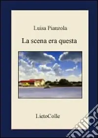 La scena era questa Compra Adesso