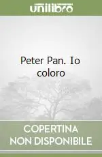 Peter Pan. Io coloro Consegna Rapida