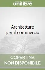 Spedito Oggi Architetture per il commercio