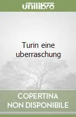 Turin eine uberraschung Offerta Lampo