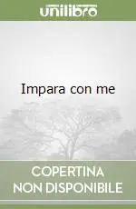 Ultimissimo Modello Impara con me