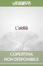 L‘aldilà Offerta Limitata