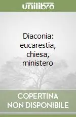 Diaconia eucarestia, chiesa, ministero Pagamento Sicuro