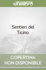 Prezzo Scontato Sentieri del Ticino