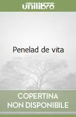 Penelad de vita Subito Disponibile
