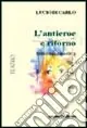 L‘antieroe e ritorno Pagamento Sicuro