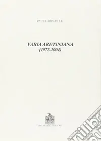 Varia aretiniana (1972-2004) Occasione Imperdibile