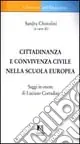 Direttamente Dal Produttore Cittadinanza e convivenza civile nella scuola europea. Saggi in onore di Luciano Corradini