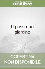 Offerta Del Giorno Il passo nel giardino