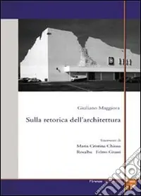 Miglior Prezzo Sulla retorica dell‘architettura