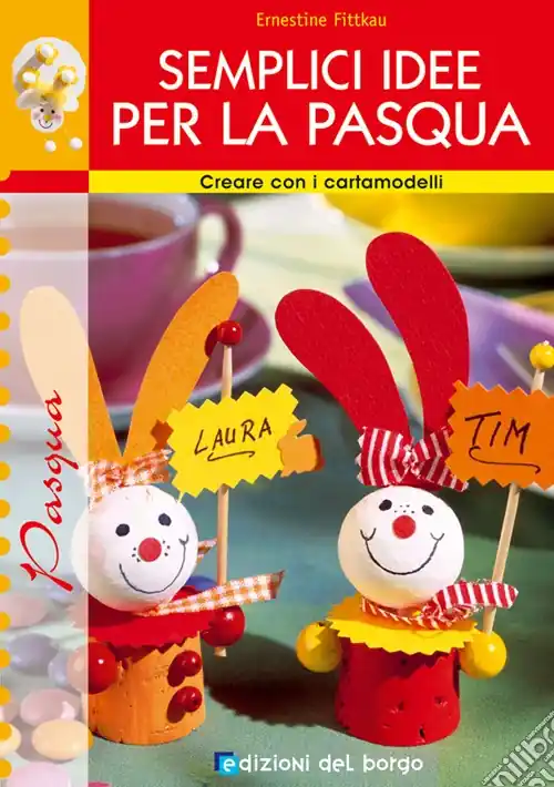 Offerta Semplici idee per la Pasqua
