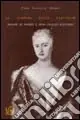 Must-Have La signora delle pervinche. Madame de Warens e Jean-Jacques Rousseau