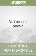 Popolare Altrimenti la poesia